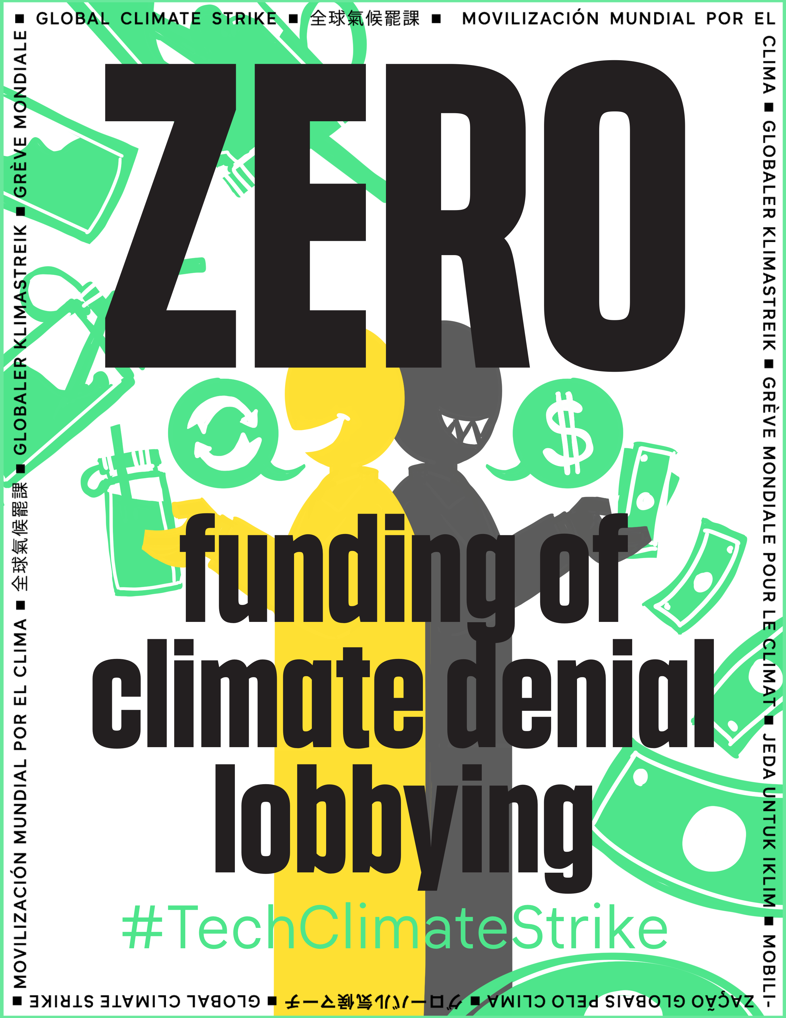 Zero funding of climate denial lobbying or other efforts